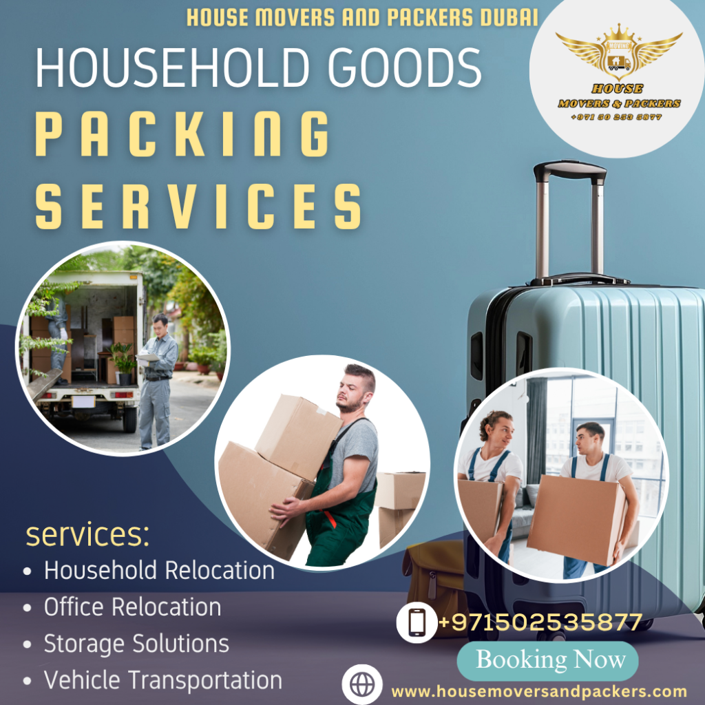 Household Goods Packing Services – Safe, Fast, and Reliable household goods packing services