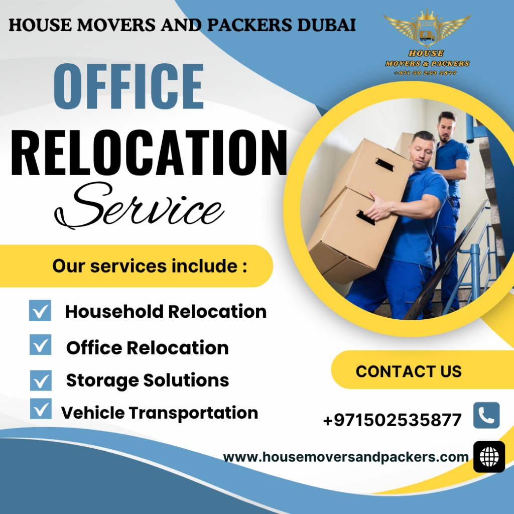 Office Relocation Services – Smooth Business Moves with House Movers and Packers Dubai office relocation services