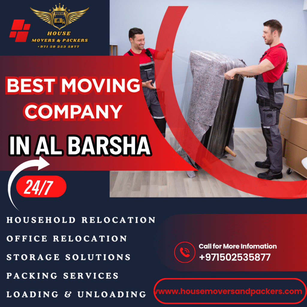 Best Moving Company In Al Barsha | +971502535877 best moving company in al barsha