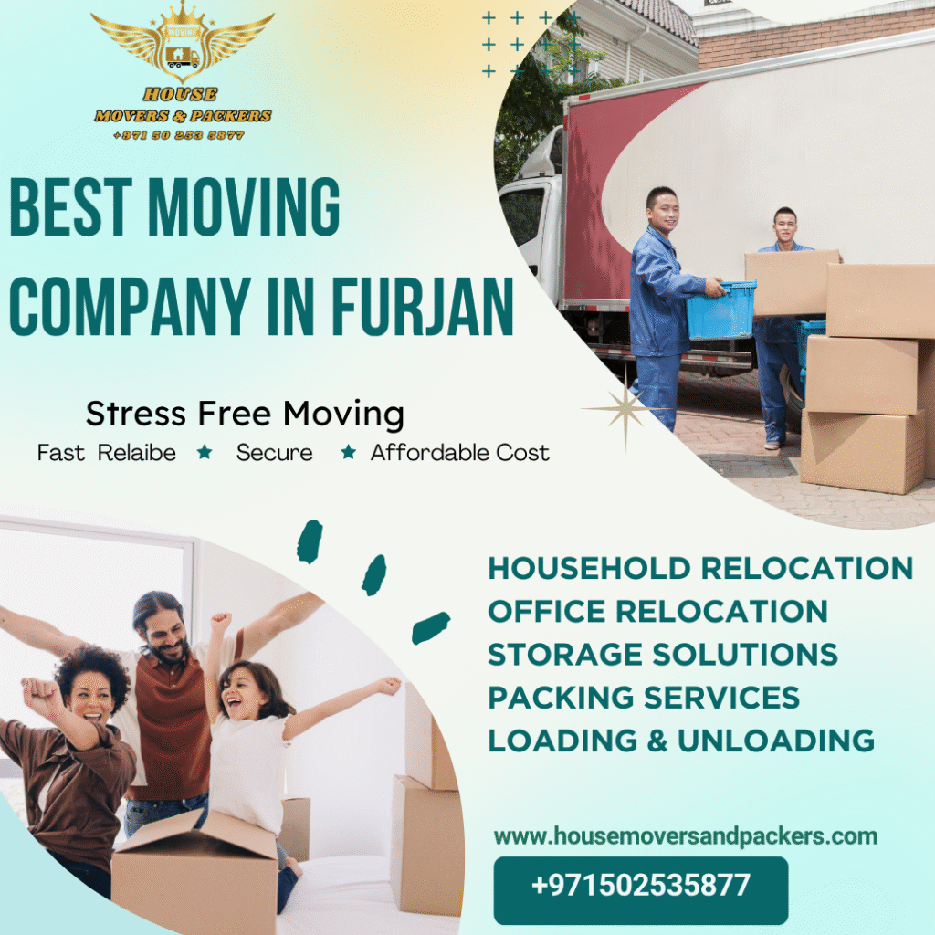 Best Moving Company In Furjan – Professional Relocation You Can Trust best moving company in furjan