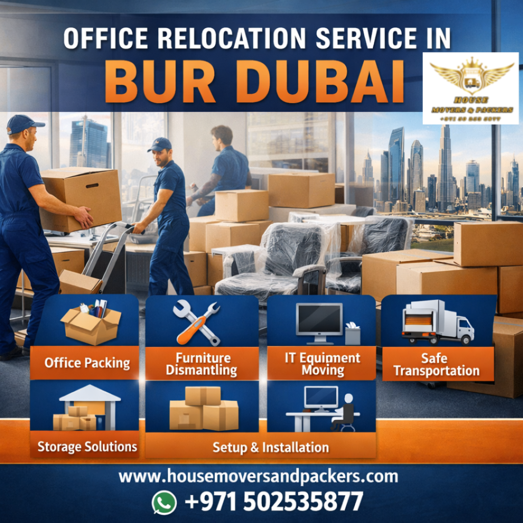 Office Relocation Service in Bur Dubai office relocation service in bur dubai